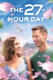The 27-Hour Day – 2021 – Online In Netflix