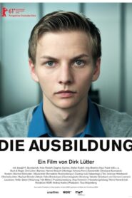 Die Ausbildung – 2012 – Online In Netflix