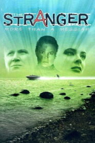 The Stranger: More Than a Messiah – 1992 – Online In Netflix