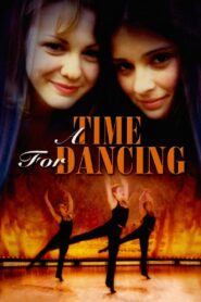 A Time for Dancing – 2002 – Online In Netflix