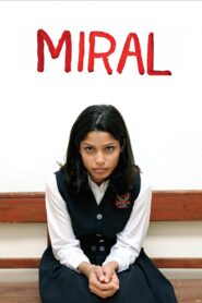 Miral – 2010 – Online In Netflix