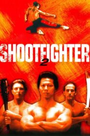 Shootfighter II – 1996 – Online In Netflix