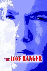 The Lone Ranger – 2003 – Online In Netflix