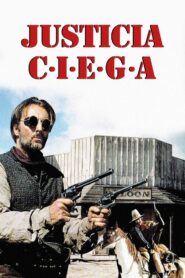 Justicia Ciega – 1994 – Online In Netflix