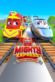 Mighty Express: Carrera de trenes – 2022 – Online In Netflix