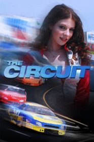 The Circuit – 2008 – Online In Netflix