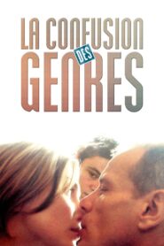 La confusion des genres – 2000 – Online In Netflix