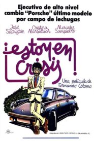 Estoy en crisis – 1982 – Online In Netflix