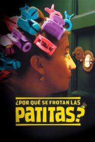 ¿Por qué se frotan las patitas? – 2006 – Online In Netflix