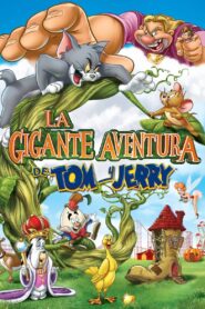 La Gigante Aventura de Tom y Jerry – 2013 – Online In Netflix