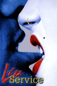 Lip Service – 2001 – Online In Netflix