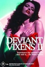 Deviant Vixens 2 – 2002 – Online In Netflix