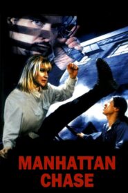 Manhattan Chase – 2000 – Online In Netflix