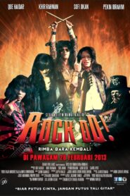 Rock Oo! Rimba Bara Kembali – 2013 – Online In Netflix