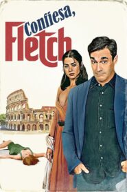 Confiesa, Fletch – 2022 – Online In Netflix