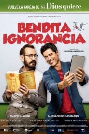 Beata ignoranza – 2017 – Online In Netflix