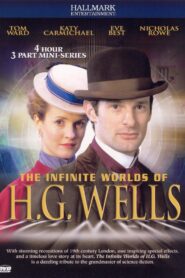 The Infinite Worlds of H.G. Wells – 2001 Online gratis free Netflix