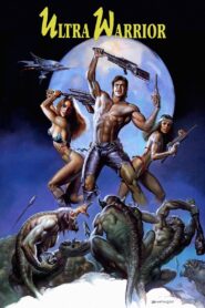 Ultra Warrior – 1990 – Online In Netflix