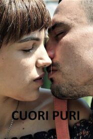 Cuori puri – 2017 – Online In Netflix