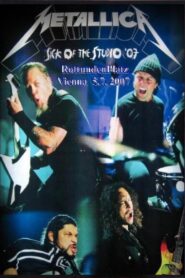 Metallica – Sick of the Studio Tour – LIVE in Wien 2007 – 2007 – Online In Netflix