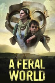 A Feral World – 2020 – Online In Netflix