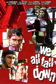 We All Fall Down – 1999 – Online In Netflix