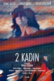 İki Kadın – 1992 – Online In Netflix