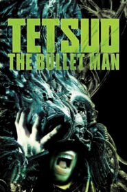 鉄男 THE BULLET MAN – 2010 – Online In Netflix