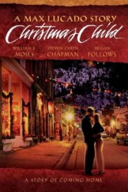 Christmas Child – 2004 – Online In Netflix