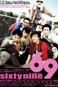 69 sixty nine – 2004 – Online In Netflix