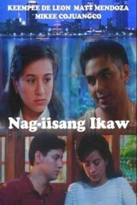 Nag-iisang Ikaw – 1997 – Online In Netflix