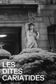 Les Dites Cariatides – 1984 – Online In Netflix