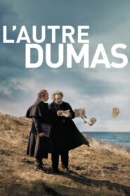 L’Autre Dumas – 2010 – Online In Netflix