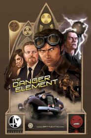 The Danger Element – 2017 – Online In Netflix