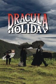 Dracula on Holiday – 2021 – Online In Netflix