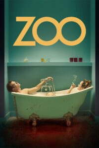 Zoo – 2018 – Online In Netflix