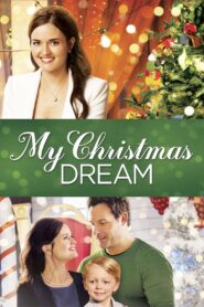 My Christmas Dream – 2016 – Online In Netflix