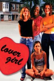 Lover Girl – 1997 – Online In Netflix