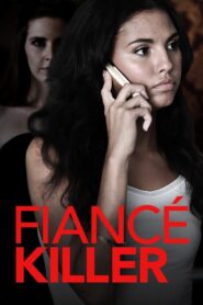 Fiance Killer – 2018 – Online In Netflix