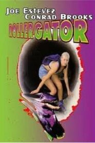 Rollergator – 1996 – Online In Netflix