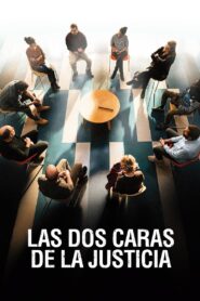 Las dos caras de la justicia – 2023 – Online In Netflix