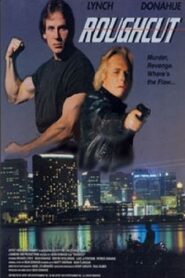 Roughcut – 1994 – Online In Netflix