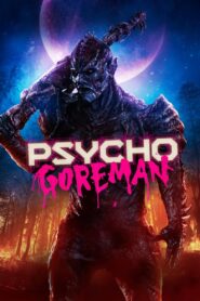 Goreman: El psicópata – 2020 – Online In Netflix