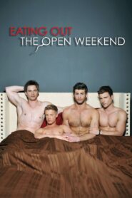 Eating Out: The Open Weekend – 2011 – Online In Netflix