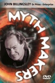 Myth Makers 69: John Billingsley – 2003 – Online In Netflix