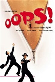 Oops! – 2003 – Online In Netflix