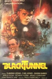 Black Tunnel – 1986 – Online In Netflix