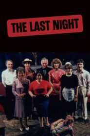 The Last Night – 1982 – Online In Netflix