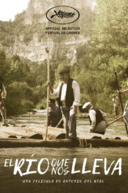 El río que nos lleva – 1988 – Online In Netflix