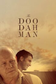 The Doo Dah Man – 2015 – Online In Netflix